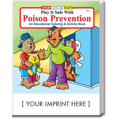 Play It Safe With Poison Prevention Coloring Book Fun Pack