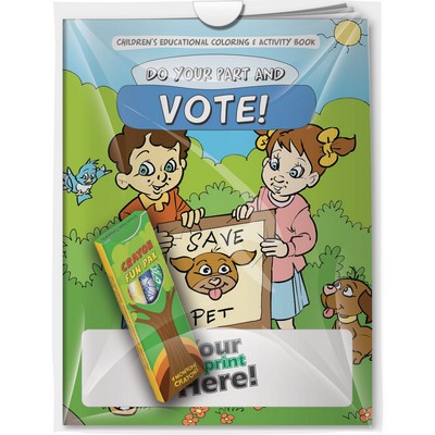Combo Pack - "Do Your Part & Vote" Coloring Book & 4-Pack of Crayon (Imprinted) in a Poly Bag