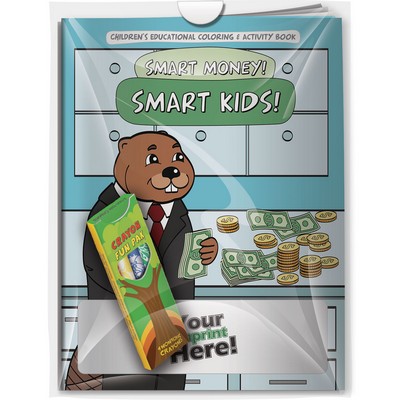 Combo Pack - "Smart Money! Smart Kids!" Coloring Book & 4-Pack of Crayon (Imprinted) in a Poly Bag